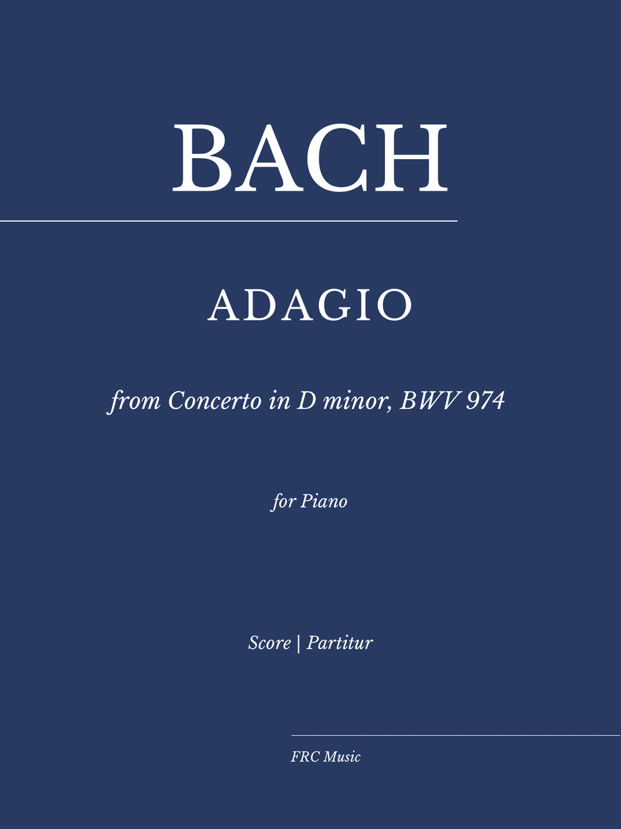 ADAGIO from Concerto in D minor, BWV 974 (Concerto d'après Marcello in D Minor) for PIANO Piano Solo scores gallery preview page 1