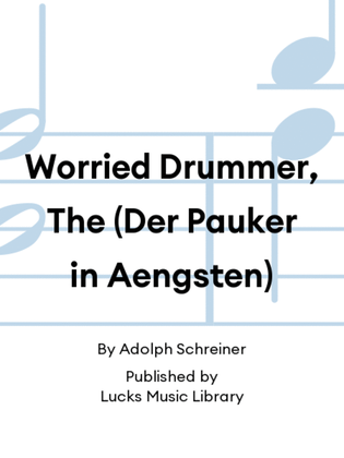 Book cover for Worried Drummer, The (Der Pauker in Aengsten)