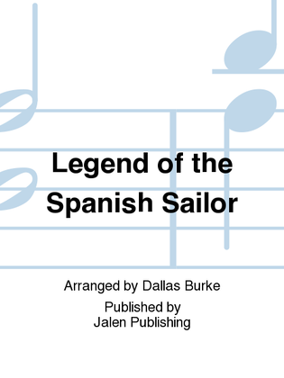 Legend of the Spanish Sailor