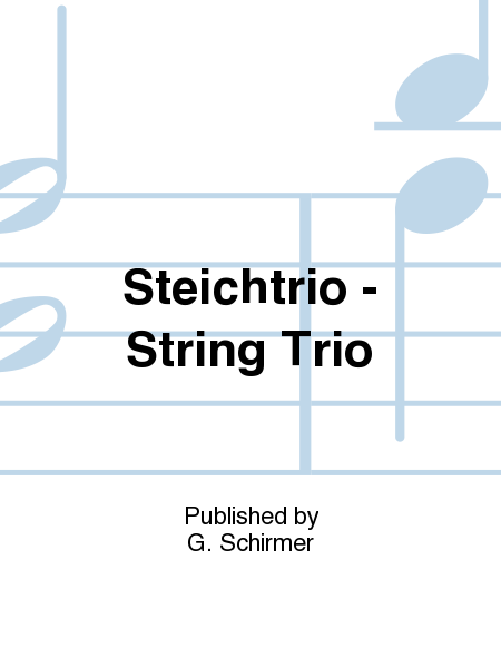 Steichtrio - String Trio