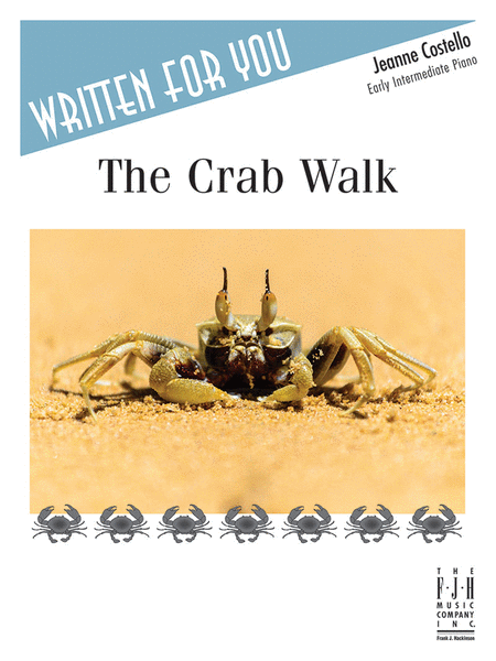 The Crab Walk