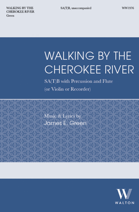 Walking by the Cherokee River