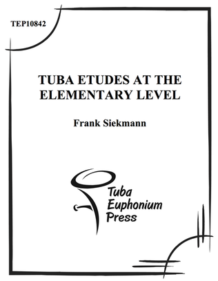 Tuba Etudes at the Elementary Level