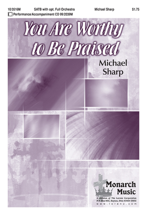 Book cover for You Are Worthy to Be Praised