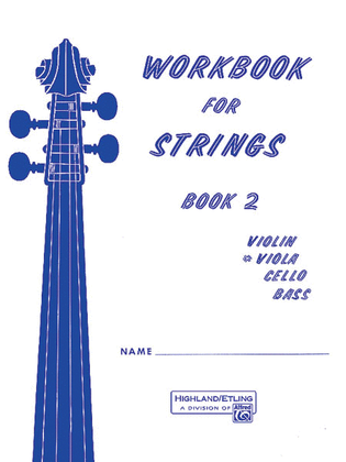 Book cover for Workbook for Strings, Book 2