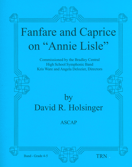 Fanfare and Caprice on  Annie Lisle 