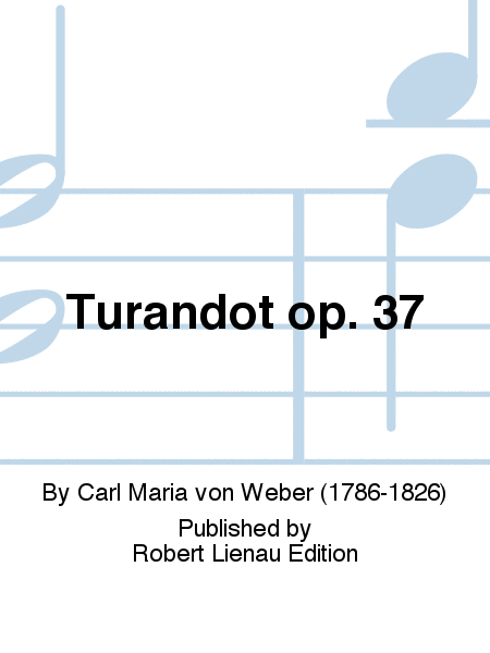 Turandot Op. 37