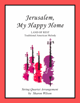 Jerusalem, My Happy Home (Easy String Quartet)
