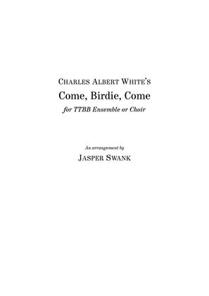 Come, Birdie, Come