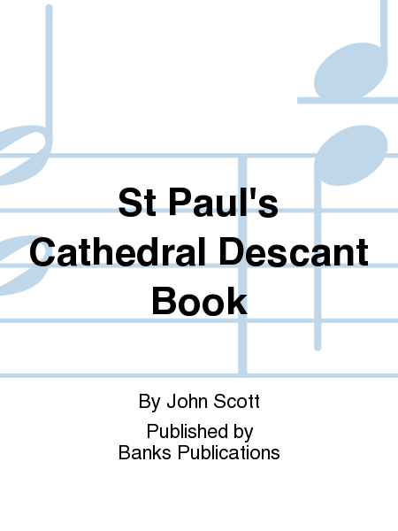 St Paul's Cathedral Descant Book