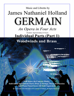 Germain, An Opera in 4 Acts, INSTRUMENT PARTS 1 (WOODWINDS AND BRASS)