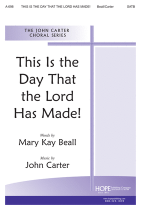 Book cover for This Is the Day that the Lord Has Made