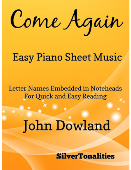 Come Again Easy Piano Sheet Music