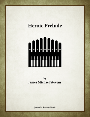 Book cover for Heroic Prelude - Organ Solo