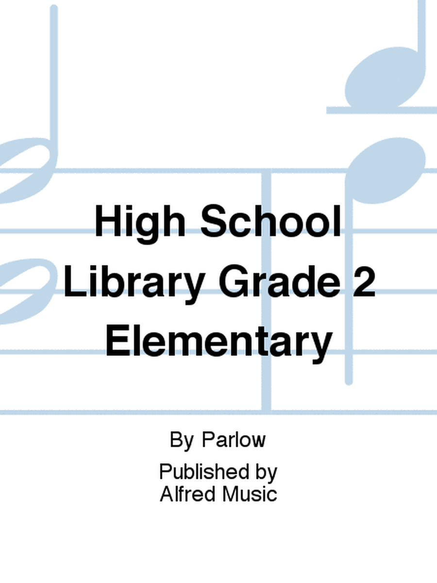 High School Library Grade 2 Elementary