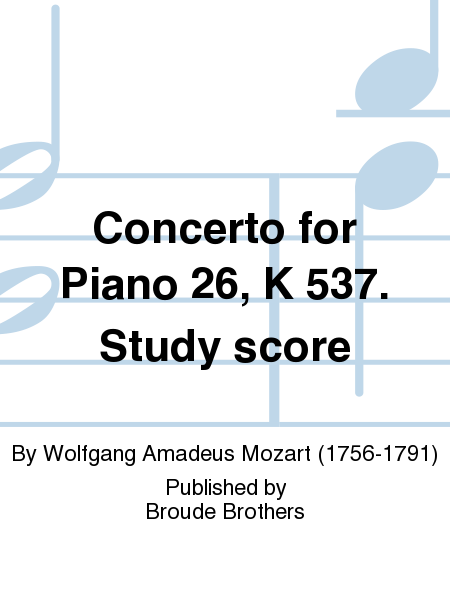 Concerto for Piano 26, K 537. Study score