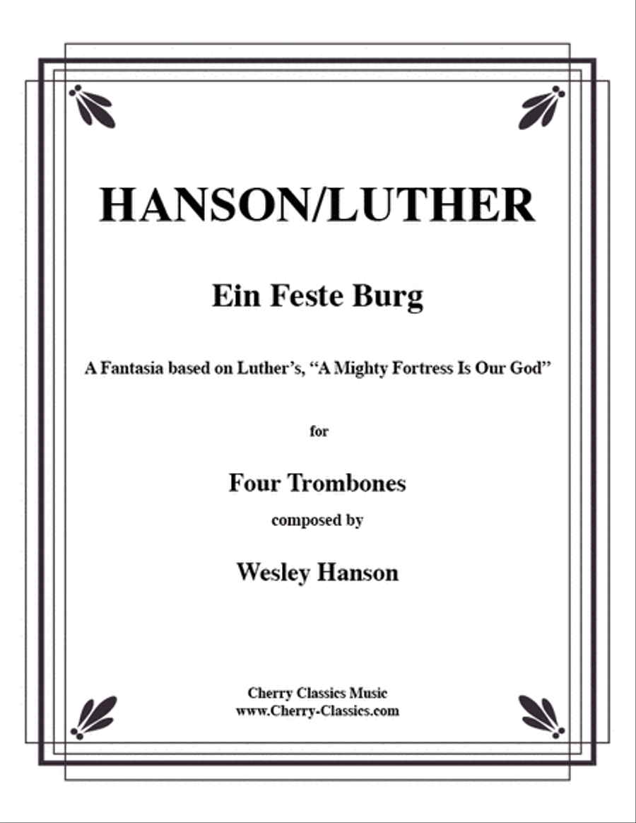 Ein Feste Burg for Trombone Quartet Trombone Quartet scores gallery preview page 1