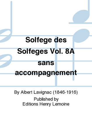Book cover for Solfege des Solfeges - Volume 8A sans accompagnement