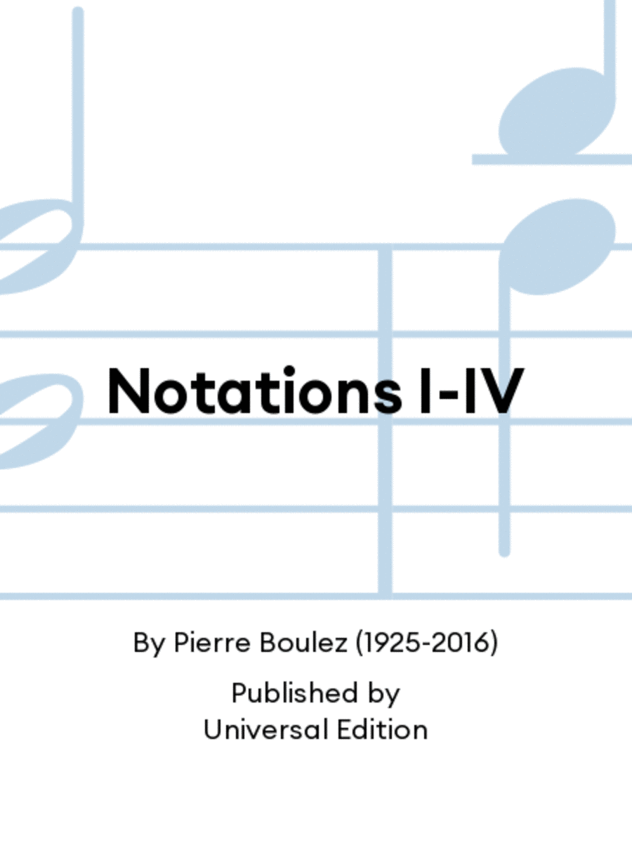 Notations I-IV Notations I-IV Orchestra scores gallery preview page 1