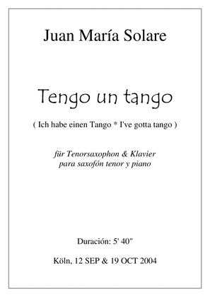 Tengo un tango [Tenor OR Alto Saxophone and piano]