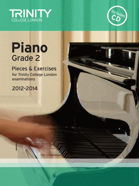 Piano Pieces & Exercises Grade 2 2012-2014 Book/CD