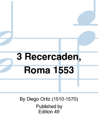 3 Recercaden, Roma 1553