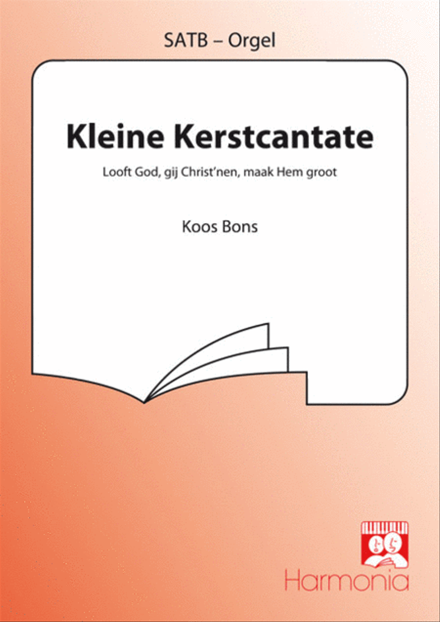 Kleine Kerstcantate 4-Part - Sheet Music