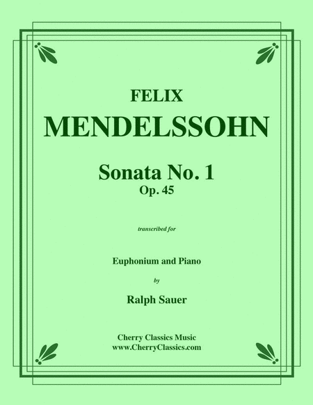 Sonata No. 1 Op. 45 for Euphonium & Piano