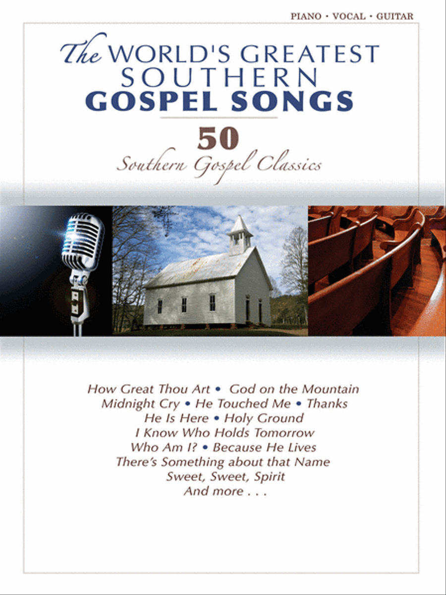 The World's Greatest Southern Gospel Songs Piano, Vocal, Guitar scores gallery preview page 1