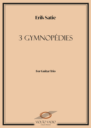 Book cover for Gymnopedie 1, 2 and 3 - guitar Trio