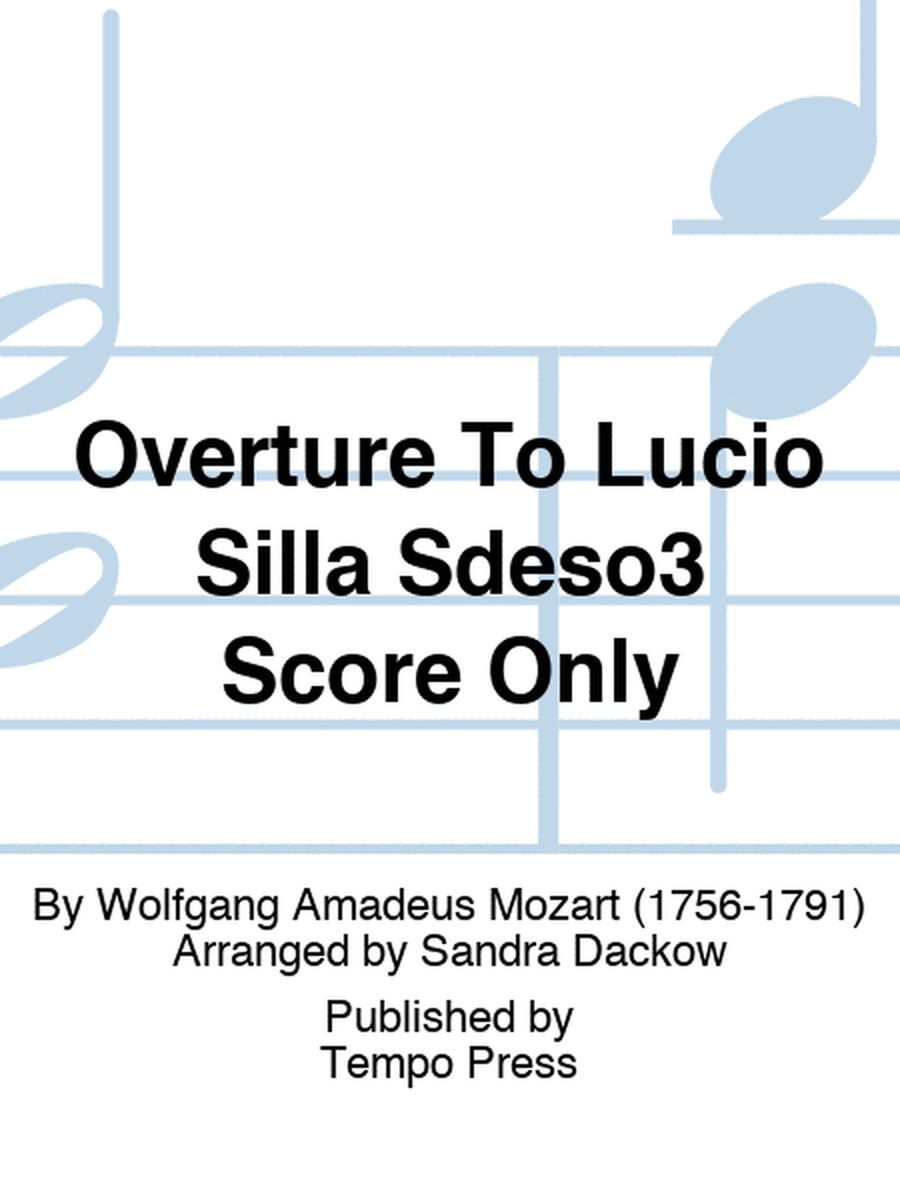 Overture To Lucio Silla Sdeso3 Score Only