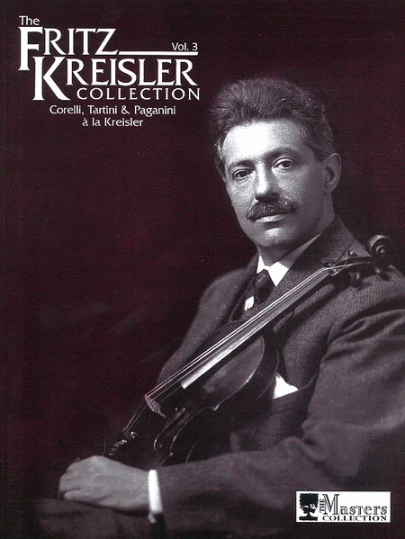 Fritz Kreisler Collection, Volume 3