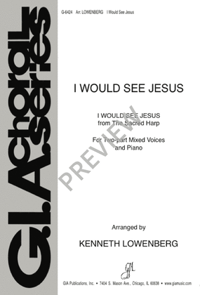 Book cover for I Would See Jesus