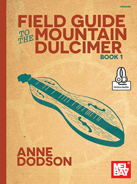 Field Guide to the Mountain Dulcimer, Book 1 image number null