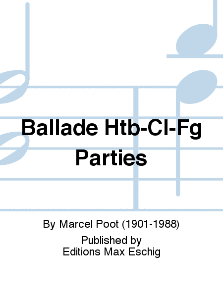 Ballade Htb-Cl-Fg Parties