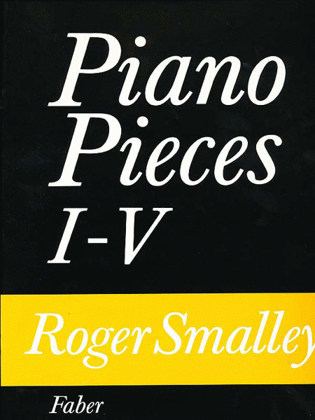 Smalley R /Piano Pieces I - V