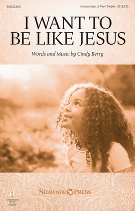 Book cover for I Want to Be Like Jesus