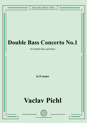 Book cover for Vaclav Pichl-Double Bass Concerto No.1,in D major,for Double Bass and Piano