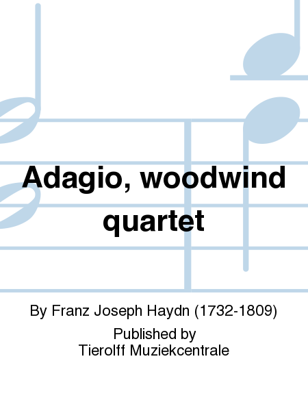 Adagio - from String Quartet No. 39, Woodwind Quartet