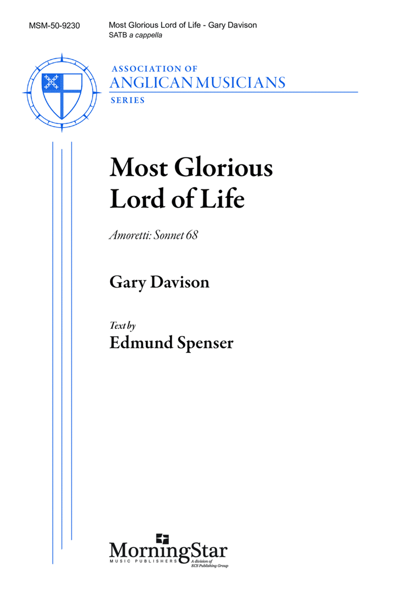 Most Glorious Lord of Life: Amoretti: Sonnet 68