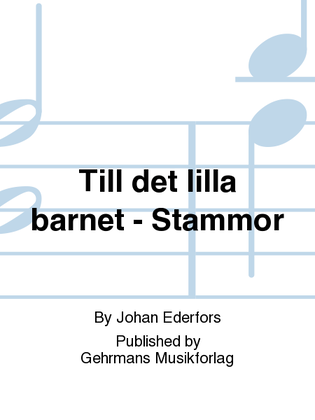 Book cover for Till det lilla barnet - Stammor