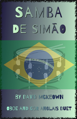 Book cover for Samba de Simão, for Oboe and Cor Anglais or English Horn Duet