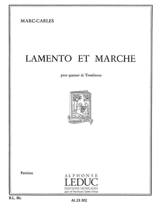 Lamento Et Marche (trombones 4)