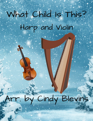 Book cover for What Child Is This? for Harp and Violin