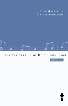 Book cover for Festival Setting of Holy Communion, Setting Nine: Choral Score