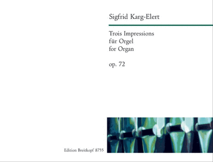 3 Impressions Op. 72 3 Impressions Op. 72 Organ scores gallery preview page 1