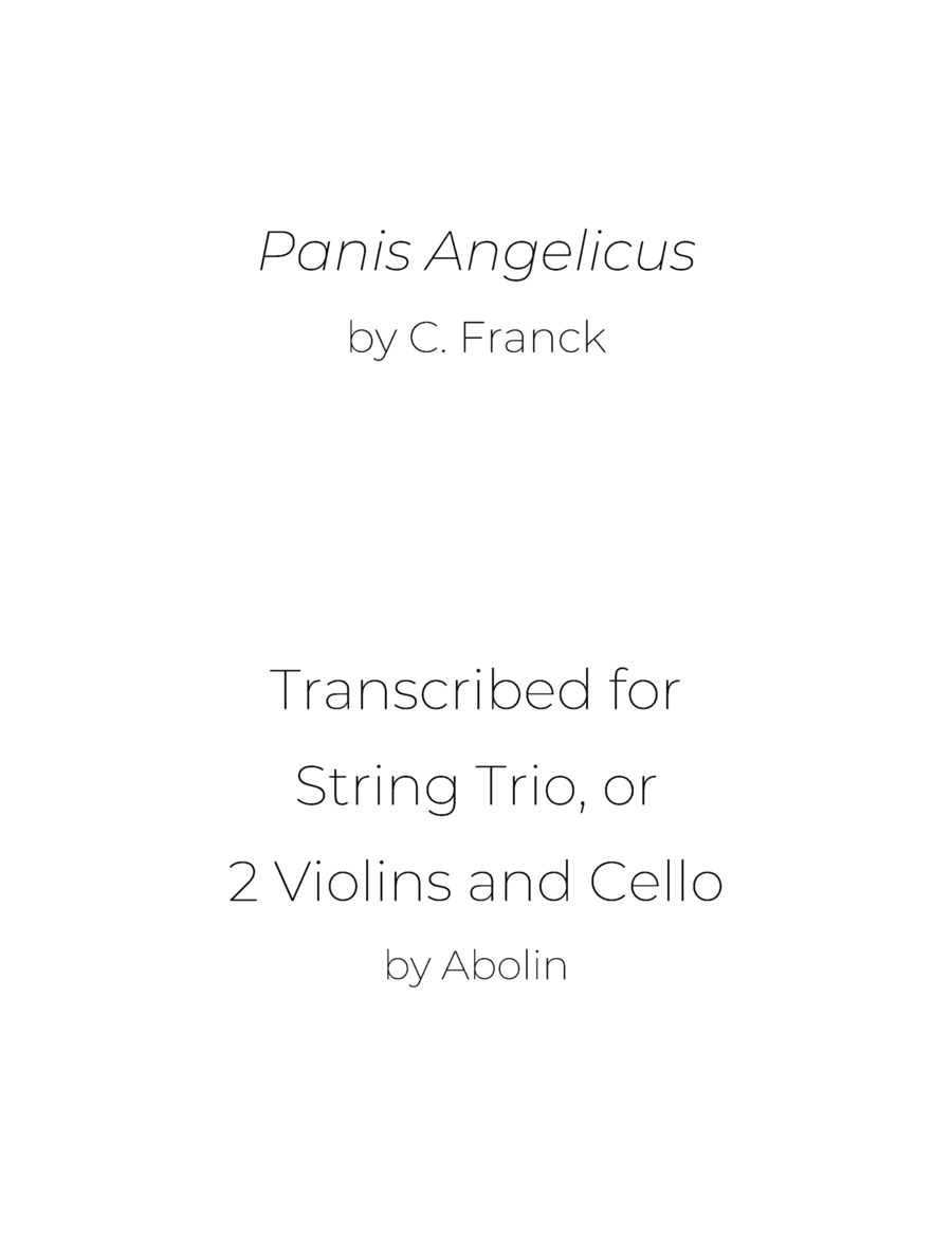 Franck: Panis Angelicus - String Trio, or 2 Violins and Cello image number null