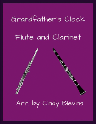 Book cover for Grandfather's Clock, Flute and Clarinet