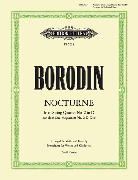 Nocturne from String Quartet No. 2 in D Major - Violin and Piano