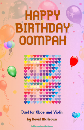 Happy Birthday Oompah, for Oboe and Violin Duet